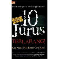 Image of 10 Jurus Terlarang ! Kok Masih Mau Bisnis Cara Biasa?