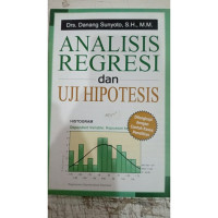 Image of ANALISIS REGRESI dan UJI HIPOTESIS