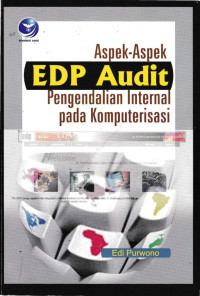 Image of Aspek - Aspek EDP Audit : Pengendalian Internal Pada Komputerisasi