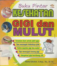 Image of Buku Pintar Kesehatan Gigi dan Mulut
