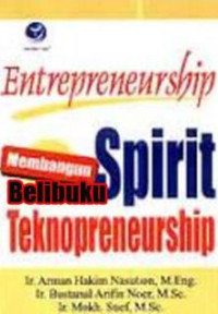 Image of Entrepreneurship Membangun Spirit Teknopreneurship