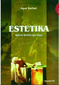 Image of Estetika : makna, simbol dan daya