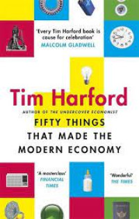 Image of Fifty Things That Made The Modern Economy
