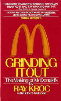 Image of Grinding It Out The Making Of McDonald's
