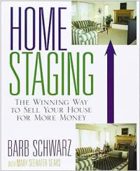 Image of Home Staging : The Winning Way to Sell Your House for More Money