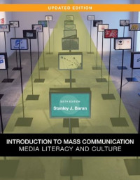 Image of Introduction to Mass Communication: Media Literacy and Culture