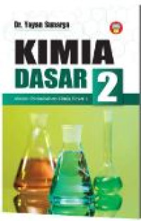 Image of Kimia Dasar 2 : Materi Perkuliahan Kimia Dasar 2