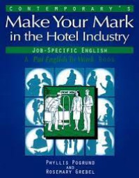 Image of Make Your Mark in the Hotel Industry