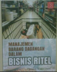 Image of Manajemen Barang Dagangan dalam Bisnis Ritel