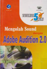 Image of Mengolah Sound Dengan Adobe Audition 2.0