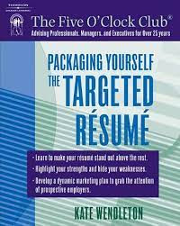 Image of Packaging Yourself the Targeted Resume
