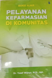 Image of Pelayanan Kefarmasian di Komunitas