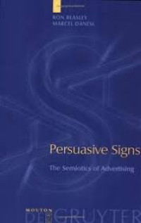 Image of Persuasive Signs The Semiotics of Advertising