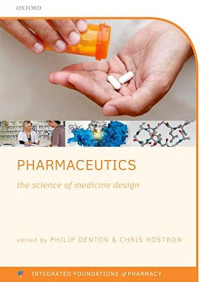 Image of Pharmaceutics: The Science of Medicine Design