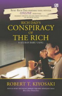 Image of Rich Dad's Conspiracy of the Rich 8 Aturan Baru Uang