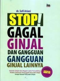 Image of Stop Gagal Ginjal dan Gangguan-Gangguan Ginjal Lainnya
