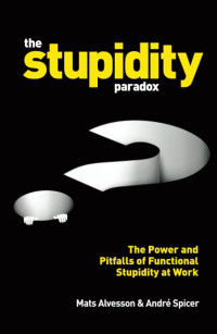 Image of The Stupidity Paradox