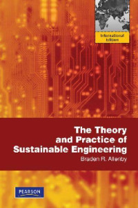 Image of The Theory and Practice of Sustainable Engineering