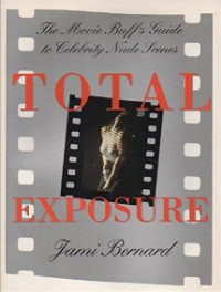 Image of Total Exposure: The Movie Buff's Guide to Celebrity Nude Scenes